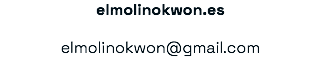elmolinokwon.es elmolinokwon@gmail.com